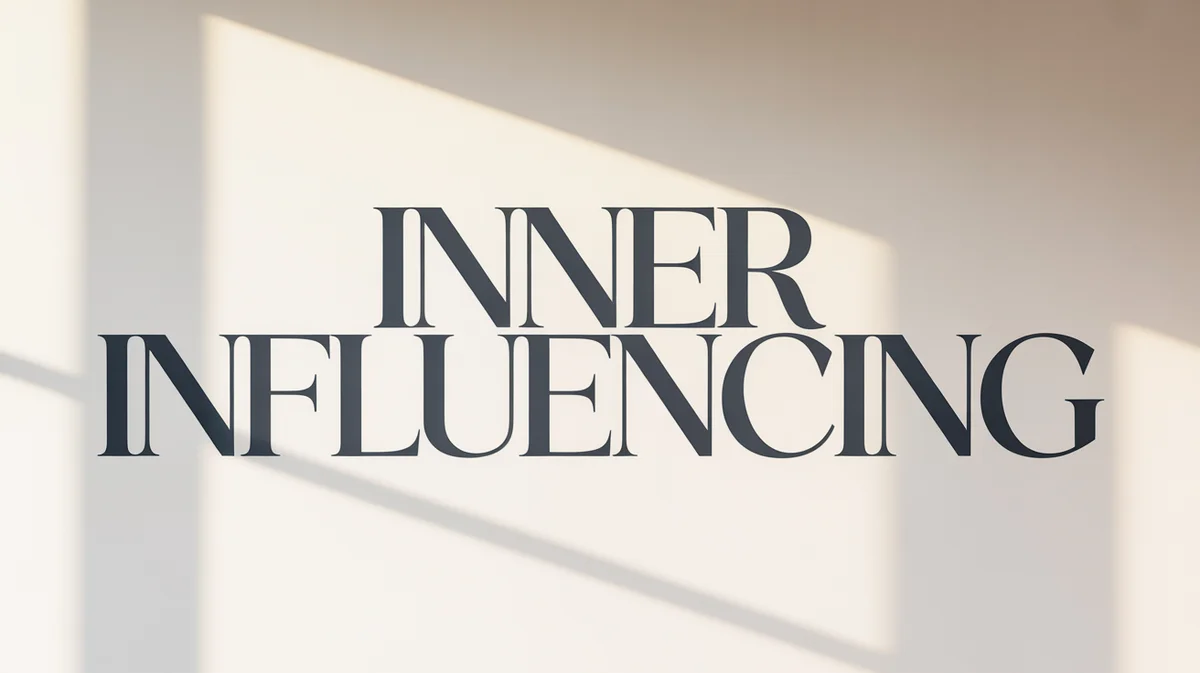 Inner Influencing